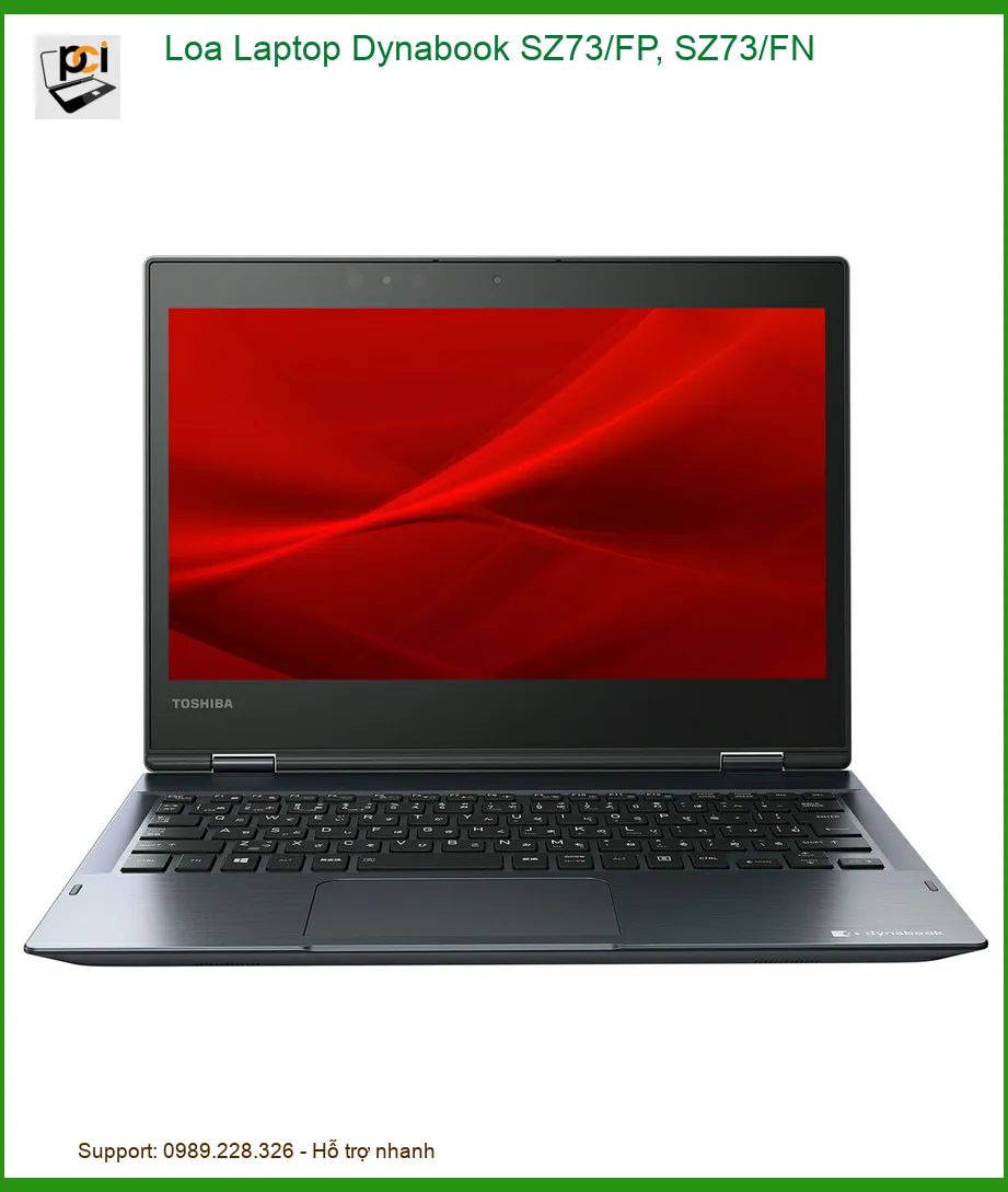Loa Laptop Dynabook SZ73/FP, SZ73/FN Chính Hãng - Thay Loa Nhanh, Bảo Hành Tận Nơi