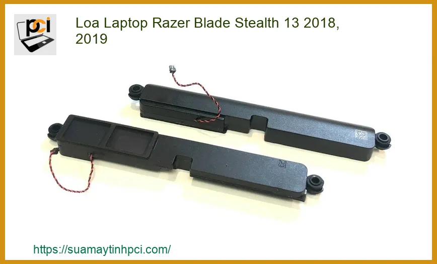 Thay Loa Laptop Razer Blade Stealth 13 2018, 2019 - Lấy Lại Âm Thanh Trong Trẻo Như Mới, An Tâm Cho Bé Học Online!