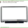 Màn hình Laptop Acer Aspire 1 A114-31, A114-32 - Dịch vụ thay lấy liền TPHCM