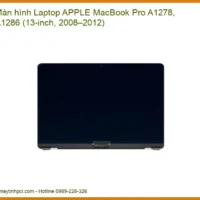 Màn hình MacBook Pro A1278, A1286 - Địa chỉ thay lấy liền TPHCM