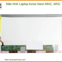 Màn Hình Laptop Axioo Neon Mnc, Mnc 14, 15 Zin Chính Hãng - Sửa Chữa Lấy Ngay Tphcm