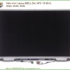 Màn hình Laptop DELL XPS 15 9510, 9520, 9530, 9540 - Thay Mới Chính Hãng, Lấy Liền, Giá Tốt Nhất