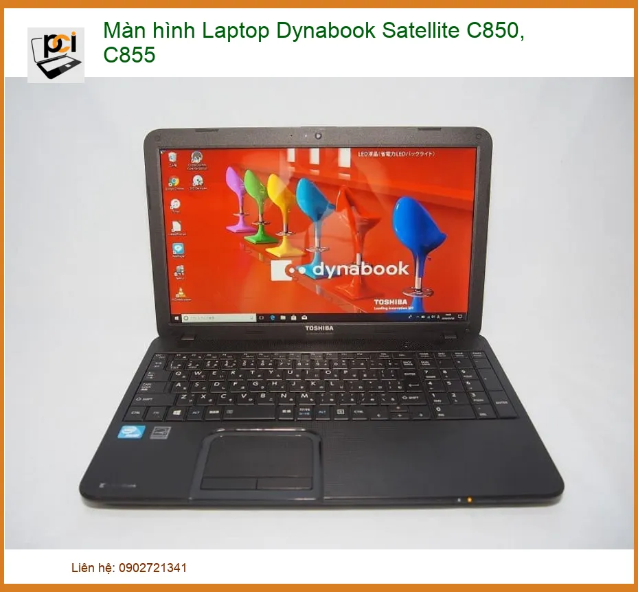 Thay Màn Hình Laptop Dynabook Satellite C850, C855: Giải Pháp Hiệu Quả Cho Doanh Nghiệp