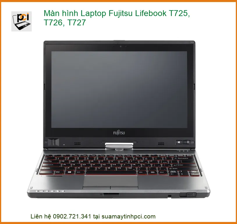 Màn hình Laptop Fujitsu Lifebook T725, T726, T727 Chính Hãng | Thay Thế, Lắp Đặt Tận Nơi