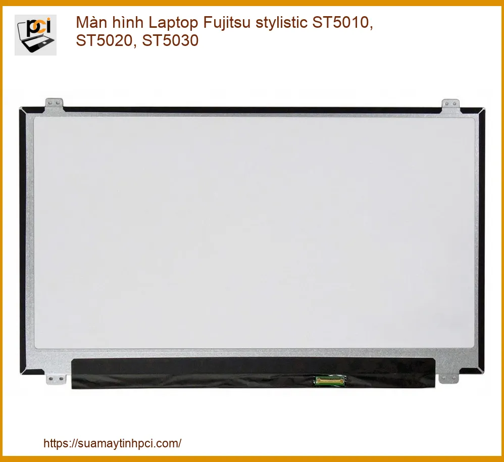Màn hình Fujitsu ST5010, ST5020, ST5030 - Dịch vụ thay lấy ngay TPHCM