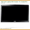 Màn Hình Laptop Msi Creator 15 Creatorpro 17 17 Chính Hãng - Thay Thế Uy Tín Tphcm