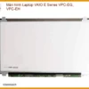 Màn Hình Laptop Vaio E Series Vpc-eg, Vpc-eh Zin Chính Hãng - Thay Thế Lấy Liền Tphcm