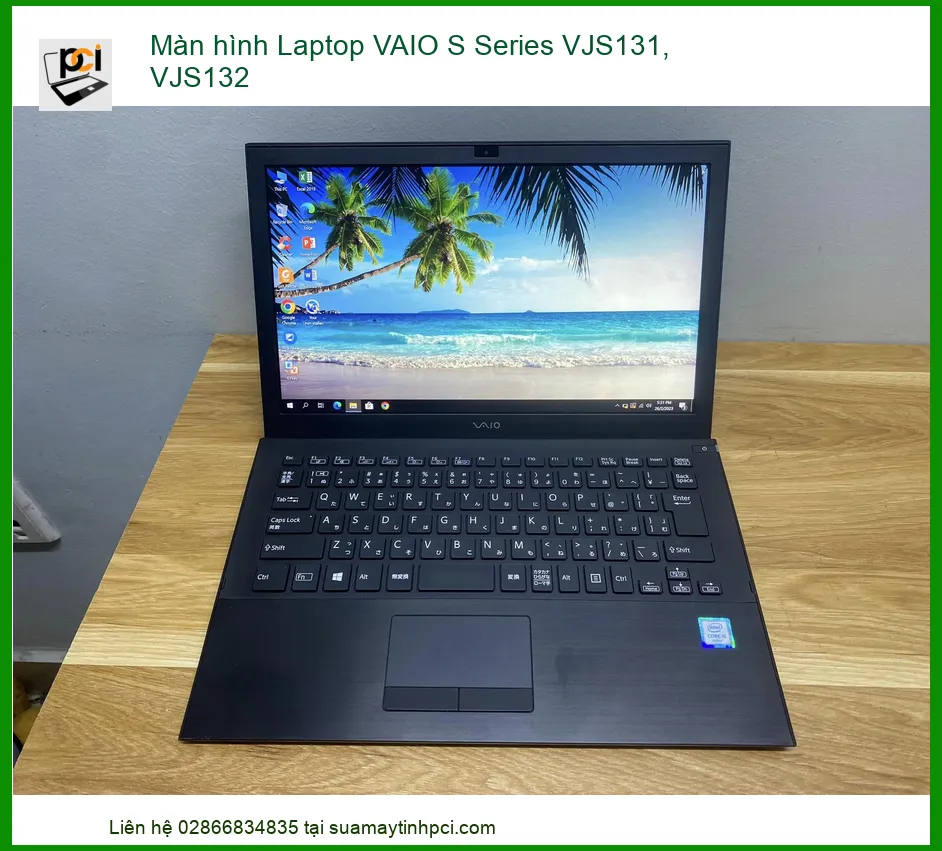 Màn hình Laptop VAIO S Series VJS131 VJS132 Zin Chính Hãng, Thay Lấy Liền, Bảo Hành Tận Nơi