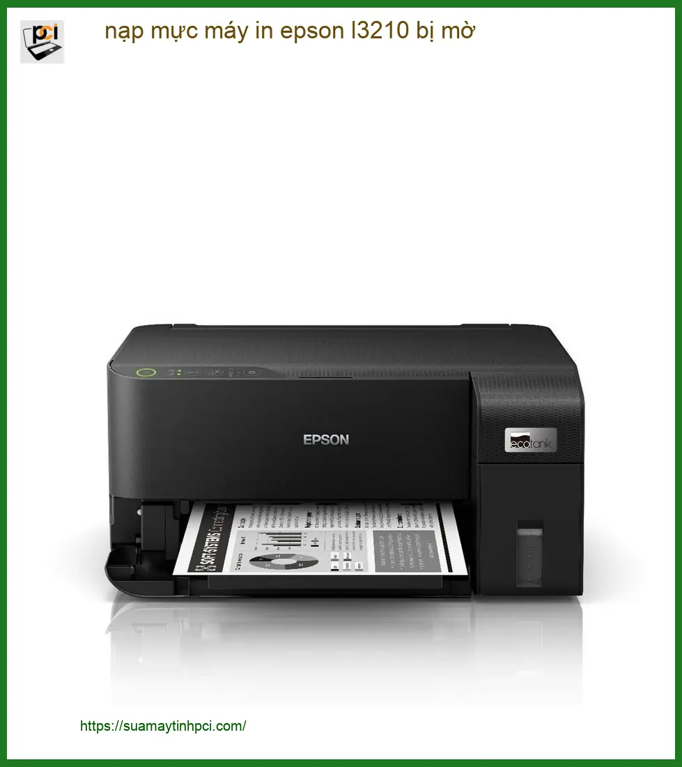 Sửa Chữa Nạp Mực Epson L3210 Bị Mờ Tận Nơi - Thợ Đổ Mực Nhanh Giá Rẻ