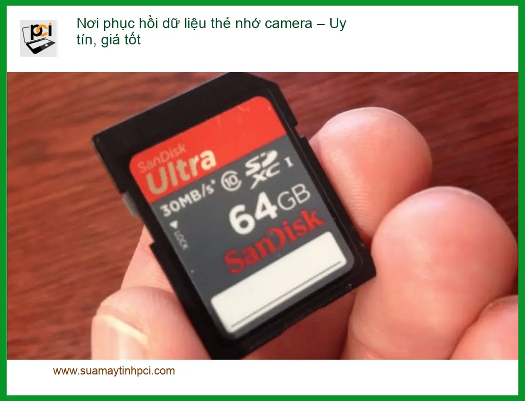 Khôi Phục Dữ Liệu thẻ nhớ camera – Dịch vụ lấy liền TPHCM