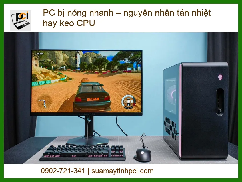 PC Bị Nóng Nhanh: Nguyên Nhân Tản Nhiệt Hay Keo CPU? Giải Pháp Chuyên Sâu Từ Chuyên Gia