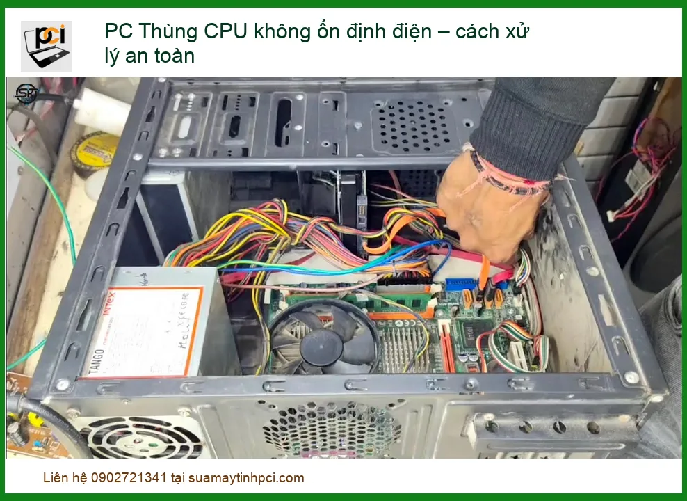 PC Thùng CPU không ổn định điện: Hướng dẫn xử lý an toàn và hiệu quả từ chuyên gia
