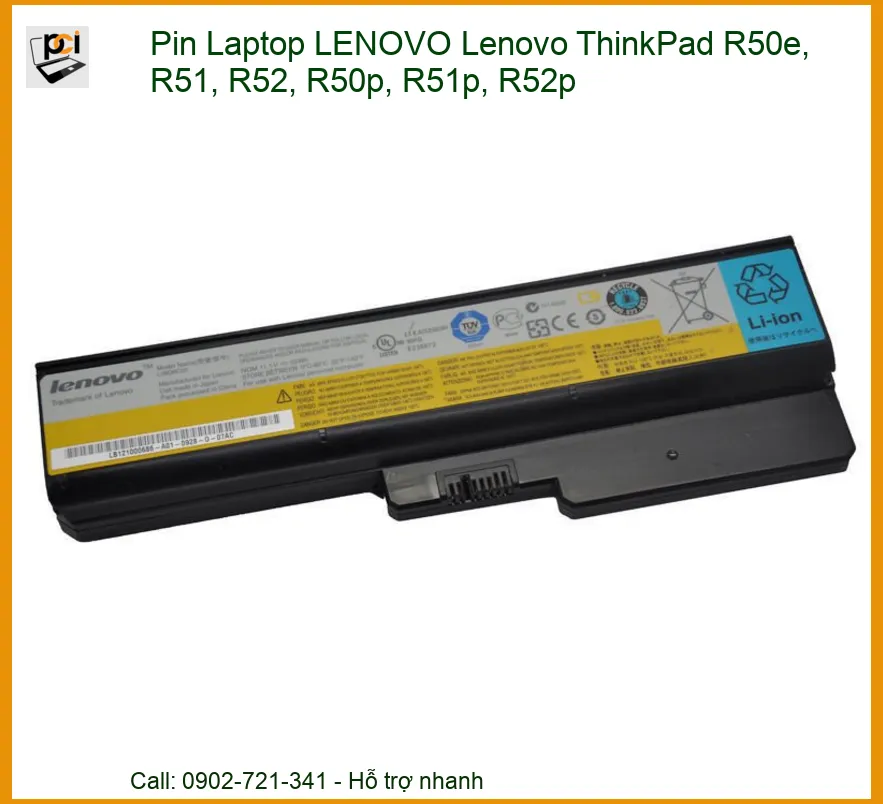 Pin Laptop LENOVO ThinkPad R50e, R51, R52, R50p, R51p, R52p Chính Hãng, Thay Pin Tận Nơi Nhanh Chóng