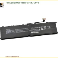 Thay Pin Laptop MSI Vector GP76, GP78 - Tiệm Thay Lấy Ngay Giá Tốt