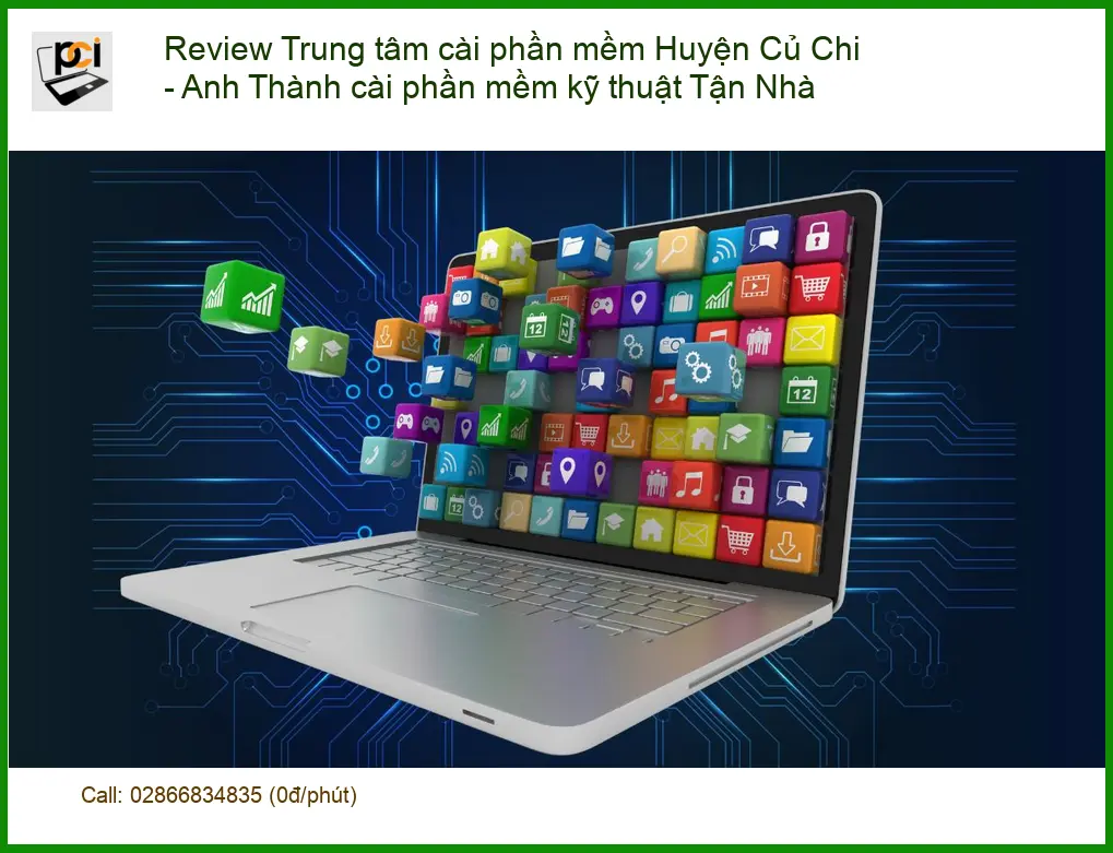 Cài phần mềm laptop Huyện Củ Chi – Kỹ thuật Anh Thành tận nhà