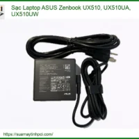 Sạc Laptop ASUS Zenbook UX510, UX510UA, UX510UW Chính Hãng - Bảo Hành Tận Nơi