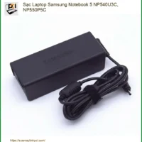 Sạc Samsung Notebook 5 NP540U3C, NP550P5C - Dịch vụ thay lấy ngay TPHCM