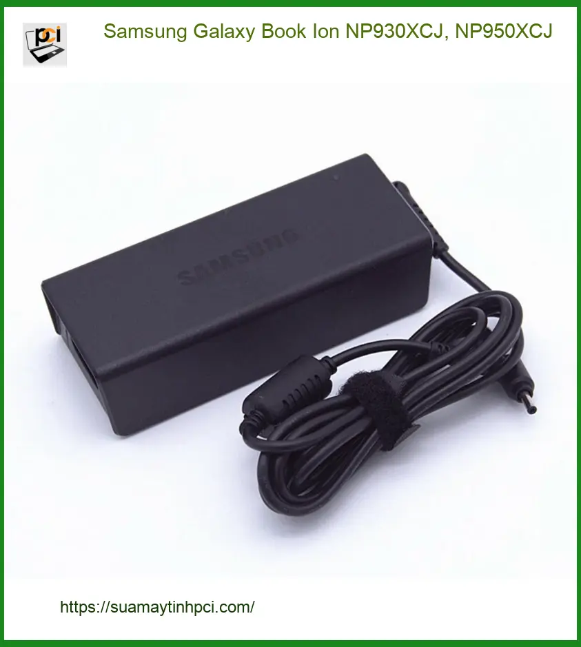 Sạc Laptop Samsung NP930XCJ, NP950XCJ - Địa chỉ thay lấy ngay TPHCM