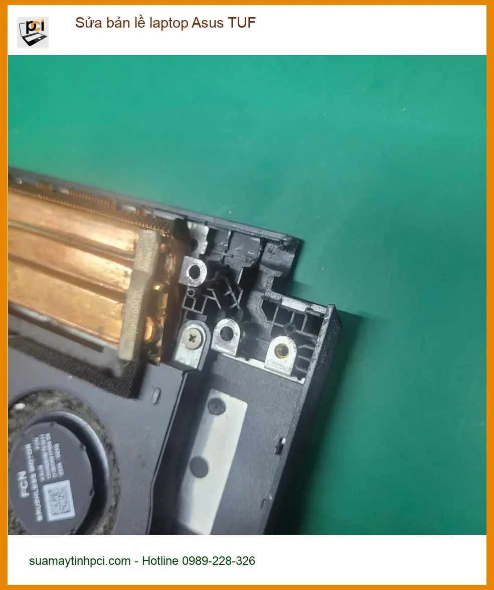 Trung tâm sửa bản lề laptop Asus TUF Quận Tân Bình – Anh Khánh lo lắng về bản lề gãy
