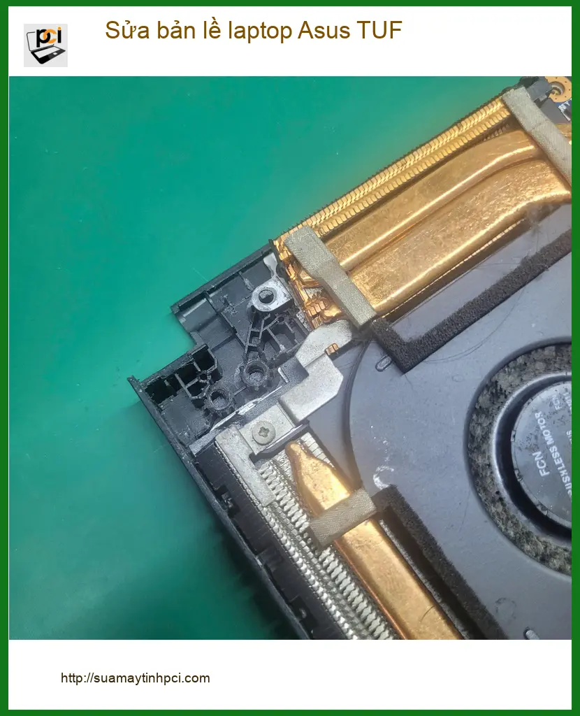 Trung tâm sửa bản lề laptop Asus TUF Quận Tân Bình - Anh Khánh lo lắng về bản lề gãy ảnh thực tế 1