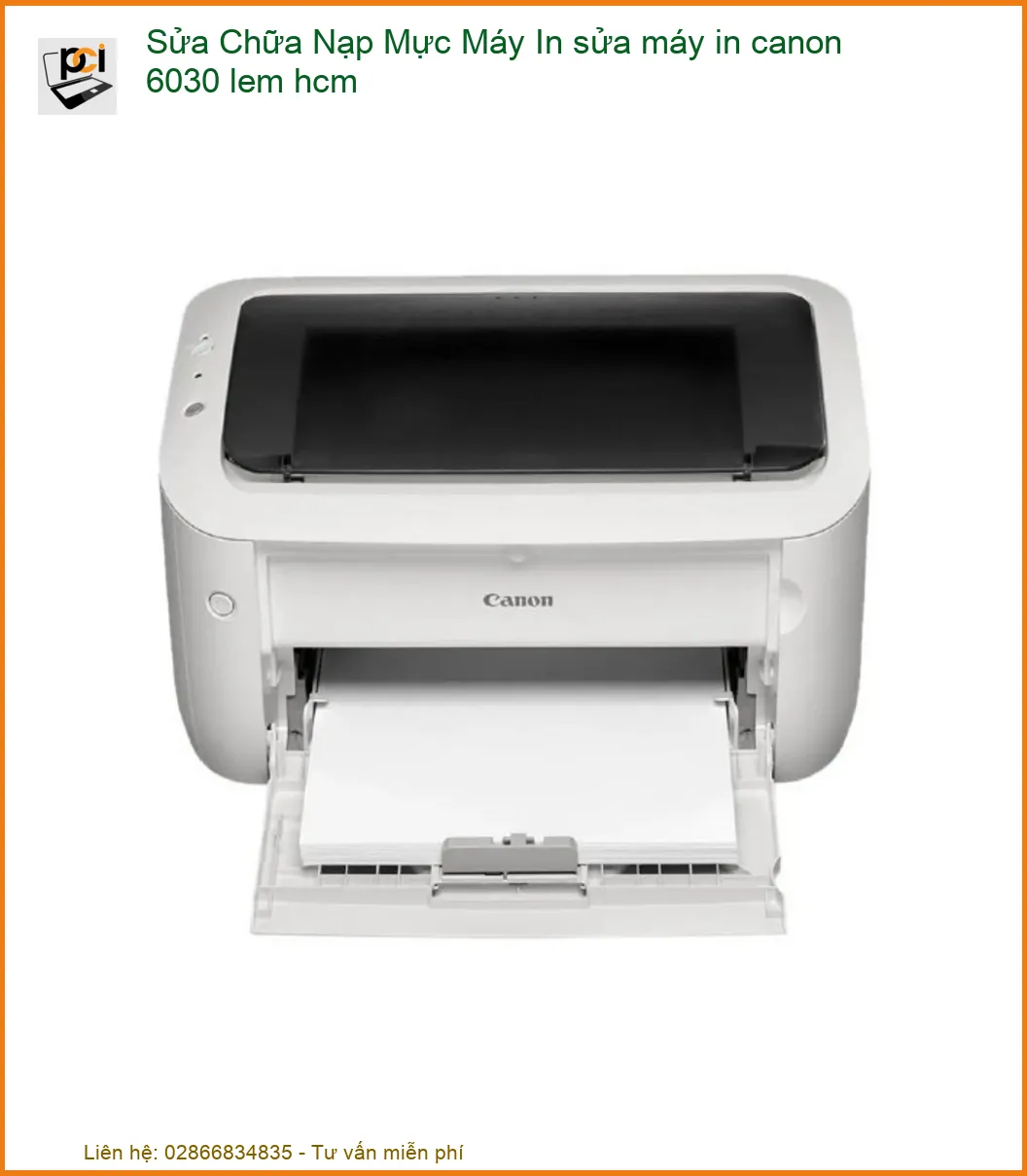Máy in Canon 6030 bị lem mực – Địa chỉ sửa chữa, nạp mực uy tín tại TP.HCM