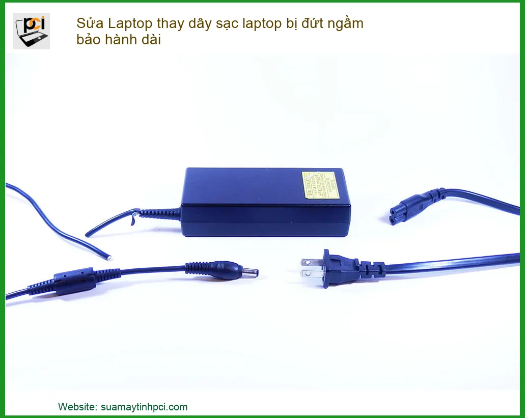 Dây Sạc Laptop Bị Đứt Ngầm: Triệu Chứng, Nguyên Nhân Và Giải Pháp Thay Thế Uy Tín, Bảo Hành Dài Lâu