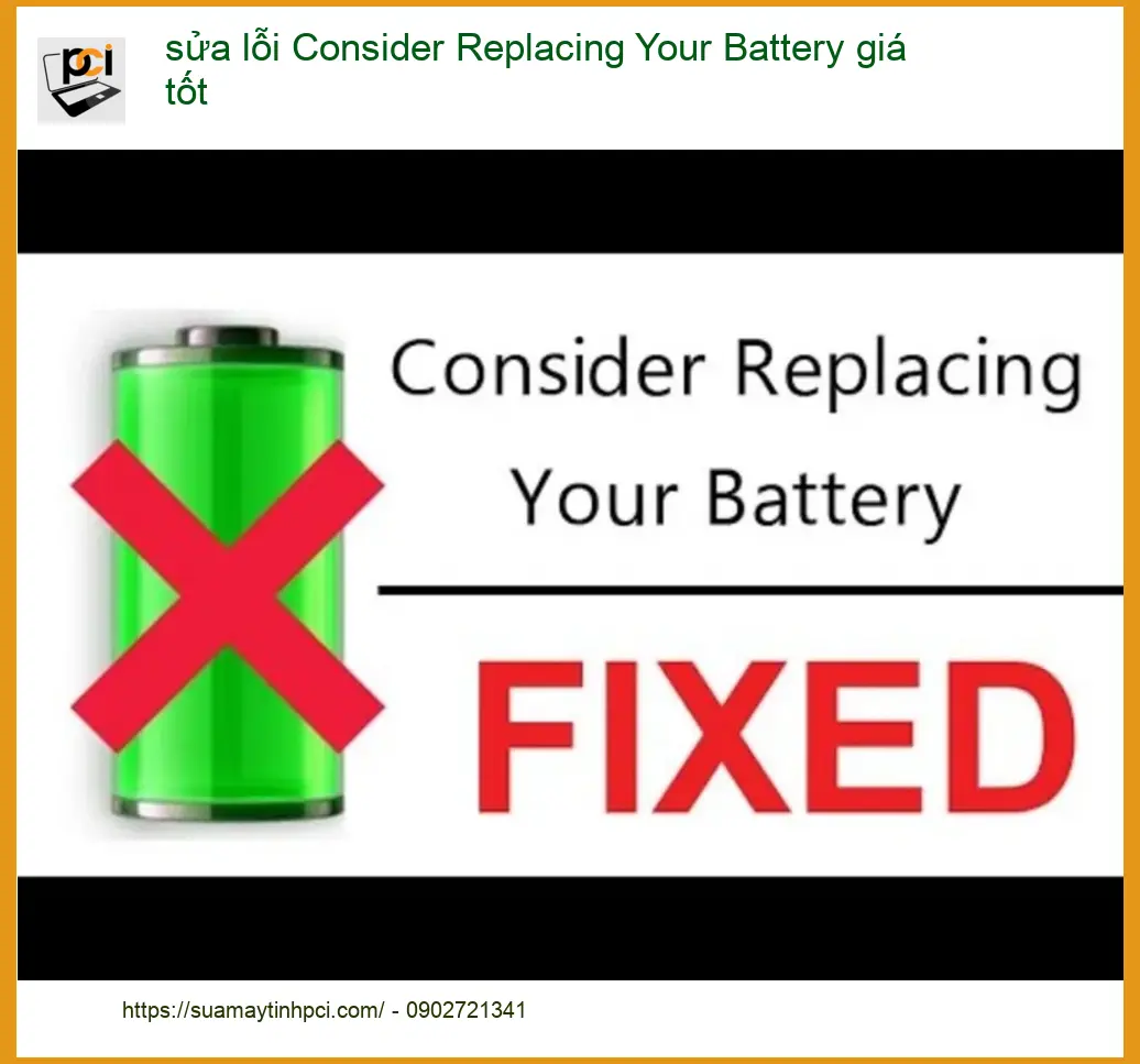Sửa Laptop lỗi pin ‘Replace Battery’ giá tốt – Thay pin lấy liền TPHCM