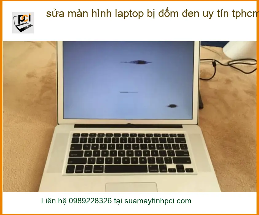 Sửa màn hình laptop bị đốm đen uy tín TPHCM – Trung tâm gần đây