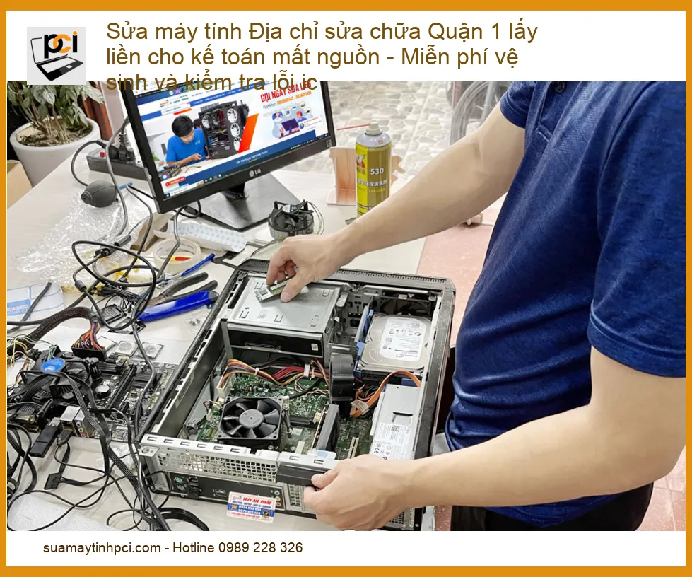 Sửa Máy Tính Mất Nguồn Quận 1 Lấy Liền: Giải Pháp Cứu Cánh Cho Kế Toán Bận Rộn!