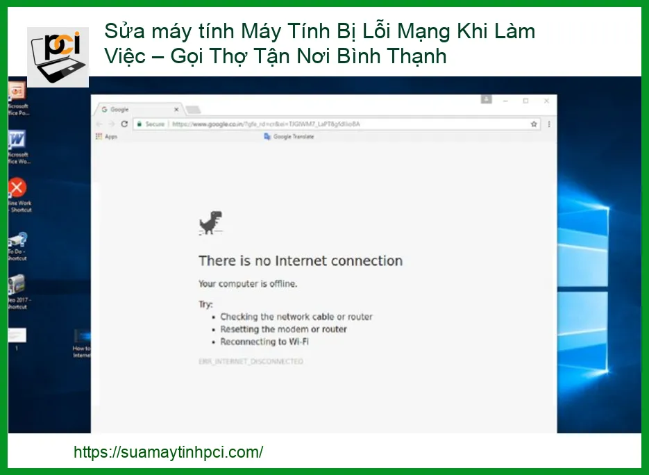 Máy tính bị lỗi mạng khi làm việc – Gọi Thợ Tận Nơi Bình Thạnh