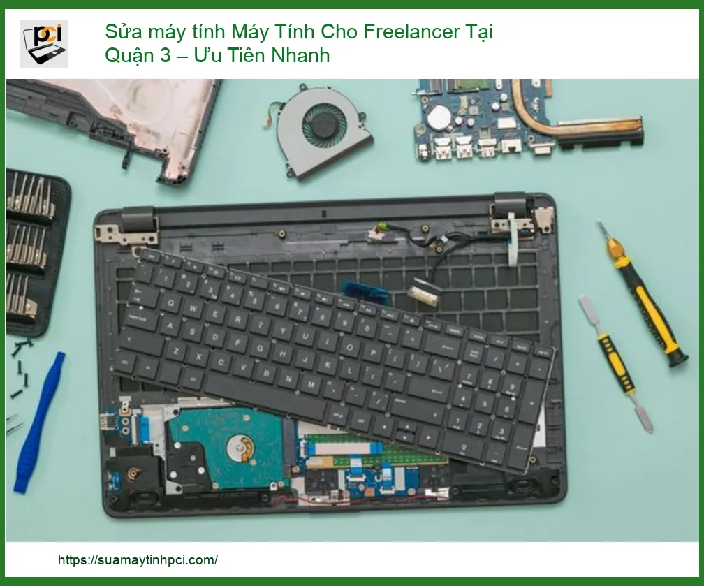 Sửa Máy Tính Cho Freelancer Tại Quận 3 – Ưu Tiên Nhanh: Giải Pháp Cấp Tốc Cho Dân Chuyên Nghiệp