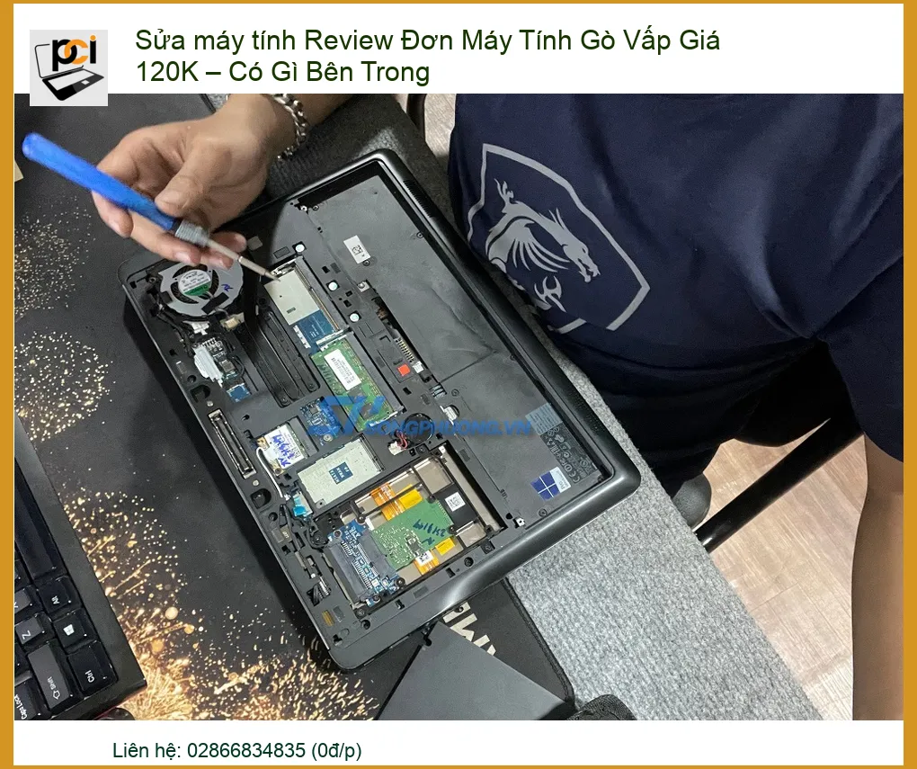 Sửa Máy Tính Gò Vấp Giá 120K: Review Thực Tế & Cảnh Báo “Bẫy” Giá Rẻ!