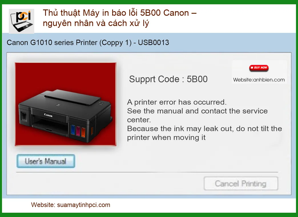 Thủ Thuật Máy In Báo Lỗi 5B00 Canon: Nguyên Nhân Và Cách Xử Lý Triệt Để