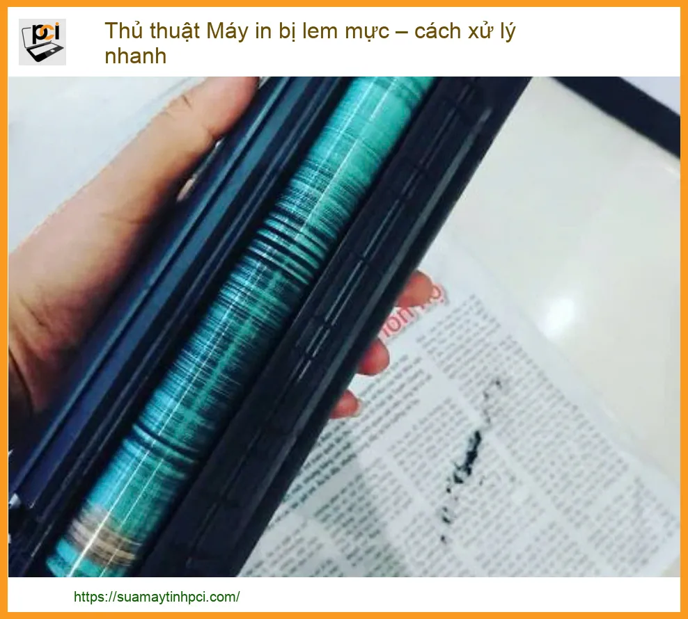 Thủ thuật Máy in bị lem mực – Cách xử lý nhanh và hiệu quả nhất