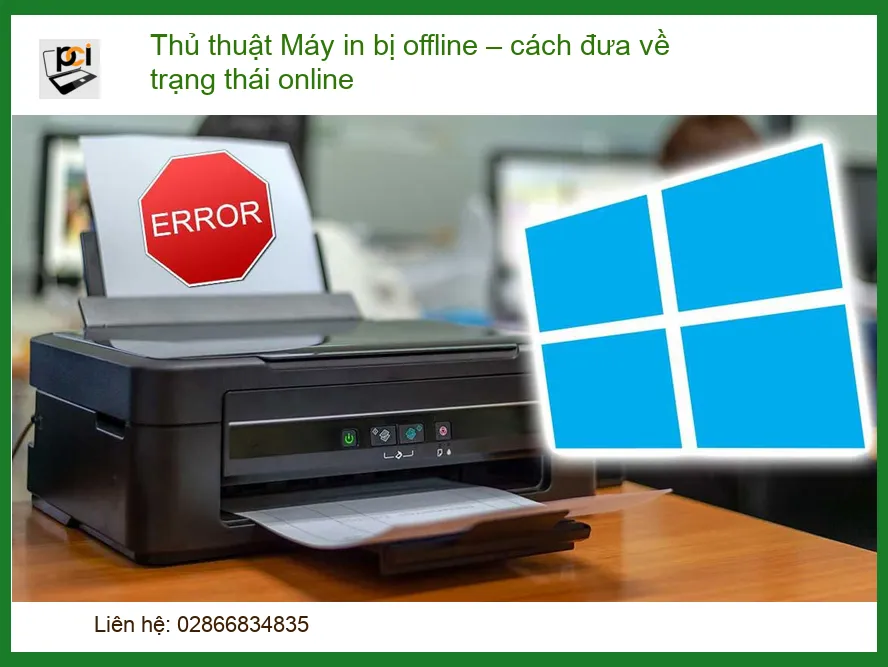 Thủ thuật Máy in bị offline – cách đưa về trạng thái online nhanh chóng