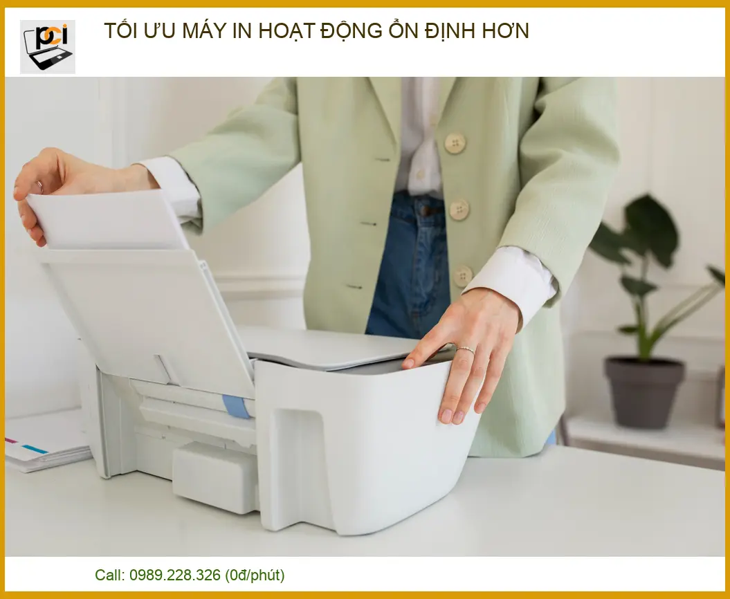 Bí Quyết Tối Ưu Máy In Hoạt Động Ổn Định: Hướng Dẫn Từ Chuyên Gia PCI
