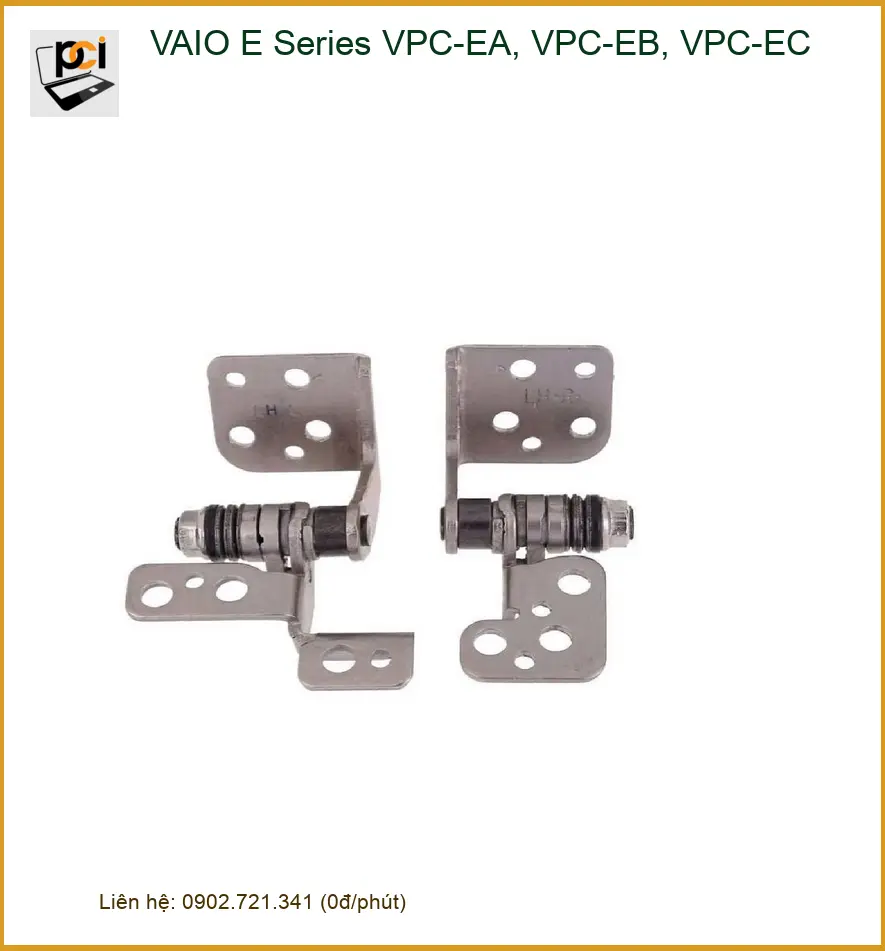 Bản lề Laptop VAIO E Series - Thay Lấy Ngay TPHCM Giá Rẻ