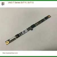 Webcam Laptop VAIO T Series SVT11, SVT13 - Địa chỉ thay lấy liền TPHCM
