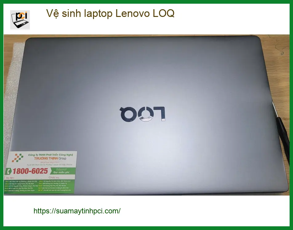 Chú Hùng kinh doanh review dịch vụ vệ sinh laptop Lenovo LOQ Quận Bình Tân lấy ngay