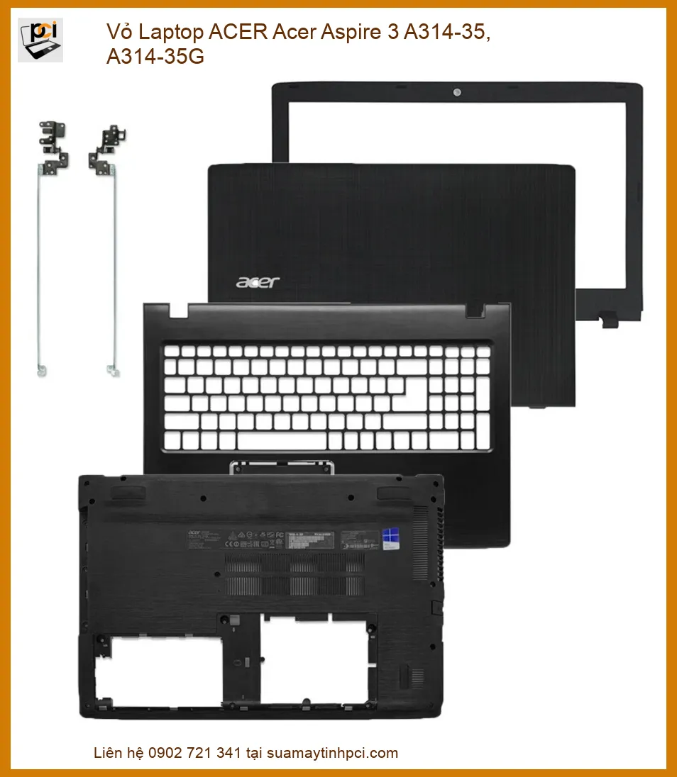Vỏ Laptop Acer Aspire 3 A314-35, A314-35G Zin Chính Hãng | Thay Thế Tận Nơi, Bảo Vệ Laptop Yêu Thương