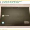 Vỏ Laptop Nec Nec Lavie Hybrid Zero Pc-hz100 Pc-hz300 Pc-hz350 Chính Hãng - Trung Tâm Sửa Chữa Lấy Ngay Tphcm