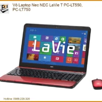 Thay Vỏ Laptop Nec NEC LaVie T PC-LT550, PC-LT750 - Chính Hãng, Lấy Ngay, Giá Tốt Nhất TPHCM
