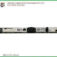 Webcam Laptop ACER Acer Aspire ES1-531, ES1-532G, ES1-533 - Thay Thế Nâng Cấp Tận Nơi, Lấy Liền!