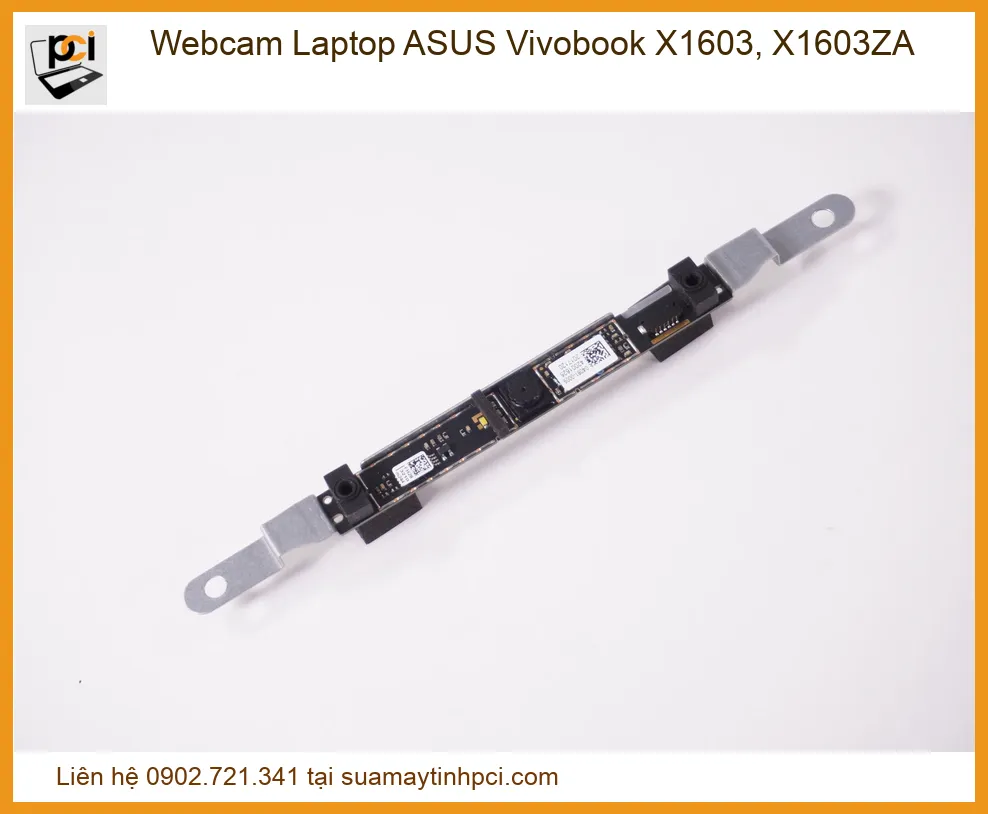 Webcam Laptop ASUS Vivobook X1603, X1603ZA - Dịch vụ thay lấy liền TPHCM