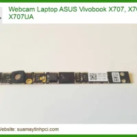 Webcam Laptop ASUS Vivobook X707, X707MA, X707UA - Giải Pháp An Toàn Cho Gia Đình