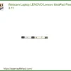 Webcam Laptop Lenovo Lenovo Ideapad Flex 3-11 Chính Hãng - Trung Tâm Thay Thế Lấy Liền Tphcm
