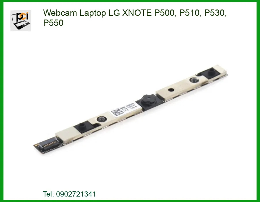 Webcam Laptop LG XNOTE P500, P510, P530, P550 - Thay Thế Chính Hãng, Lấy Liền Tại TPHCM