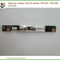 Webcam Laptop VAIO E Series VPC-EA, EB, EC - Địa chỉ thay lấy liền TPHCM
