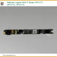 Webcam Laptop Vaio F Series Vpc-f11, Vpc-f12, Vpc-f13 Zin Chính Hãng - Thay Thế Lấy Liền Tại Tphcm