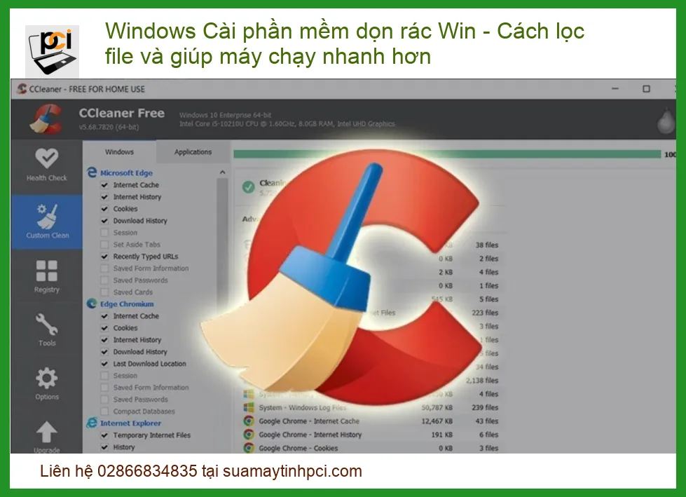 Tối Ưu Hiệu Suất Windows: Cài Phần Mềm Dọn Rác Win – Cách Lọc File Và Giúp Máy Chạy Nhanh Hơn Đỉnh Cao